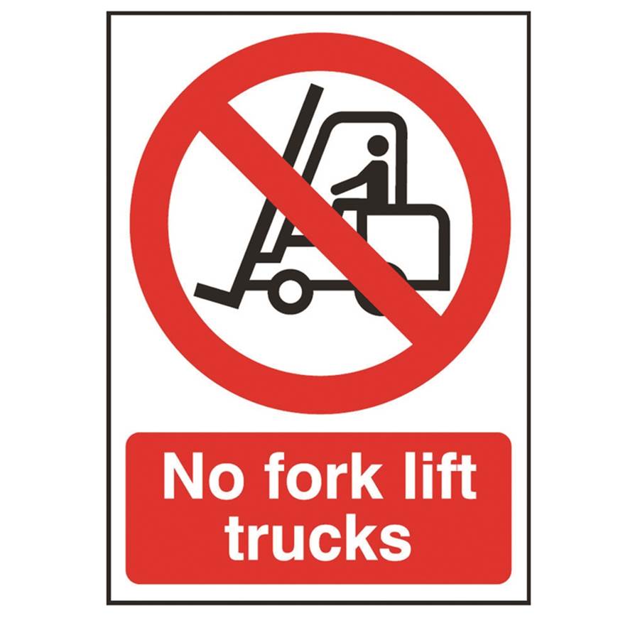 Picture of No Fork Lift Trucks Sign